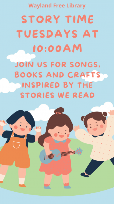 An image of children dancing and playing instruments, the text says: story time tuesdays at ten a.m join us for songs, books, and crafts inspired by the stories we read